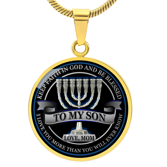 Mom To Son Gift - Keep Faith In God